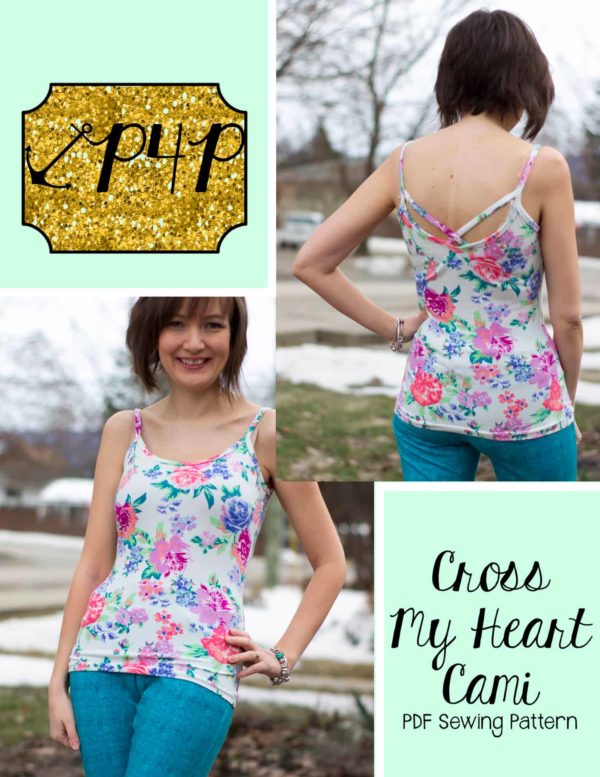 Cross my Heart Cami - Patterns for Pirates