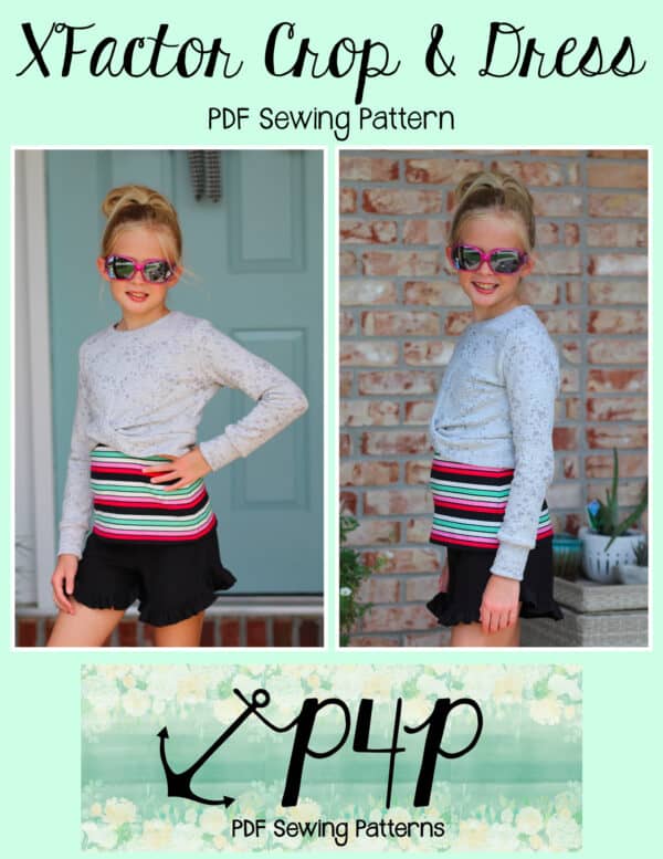 X Factor Crop & Dress- Youth - Patterns for Pirates